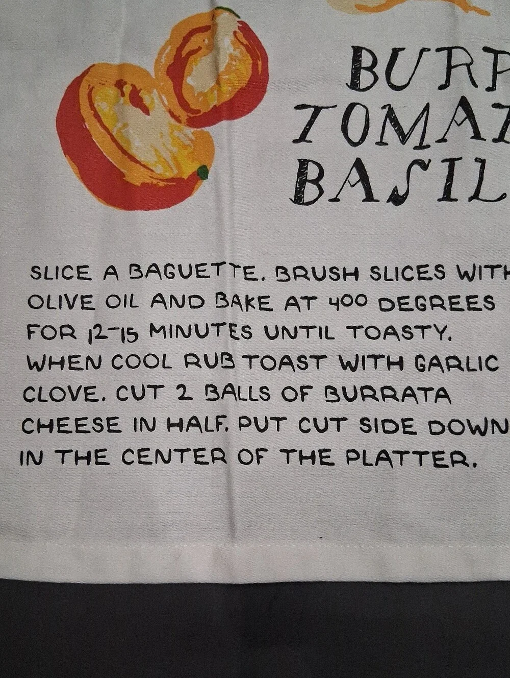 Burrata Salad Design and Recipe Tea / Dish Towel 100% Cotton 27